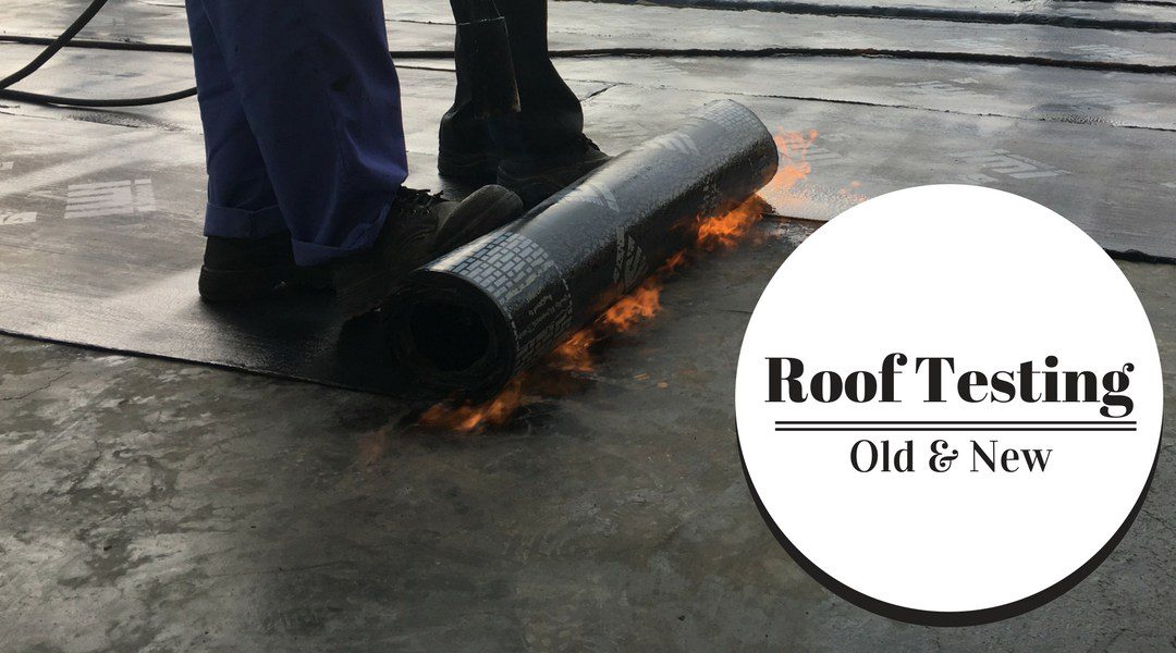 Roof Leak Testing – Old and New
