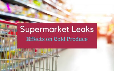 Supermarket Leaks – Effects on Cold Produce