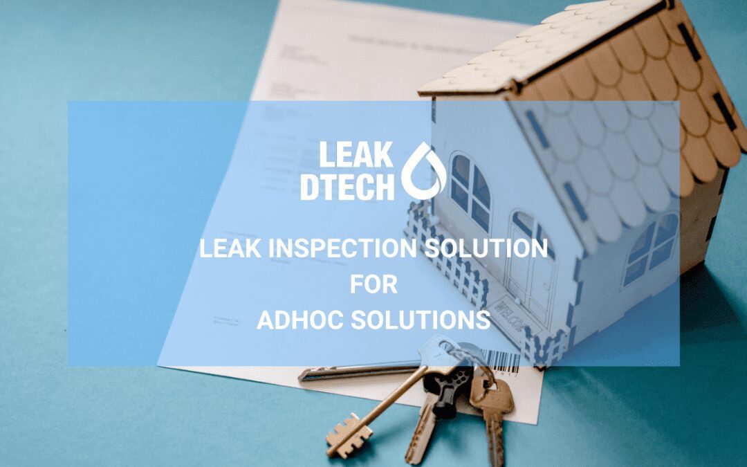 Leak Detection Solution for Adhoc Solutions