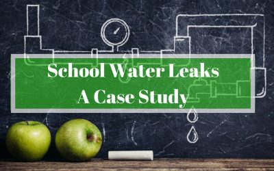 School Water leaks – A Case Study