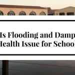 Health Issues for School Children following School Flooding