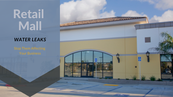 Retail Malls – Common Water Problems