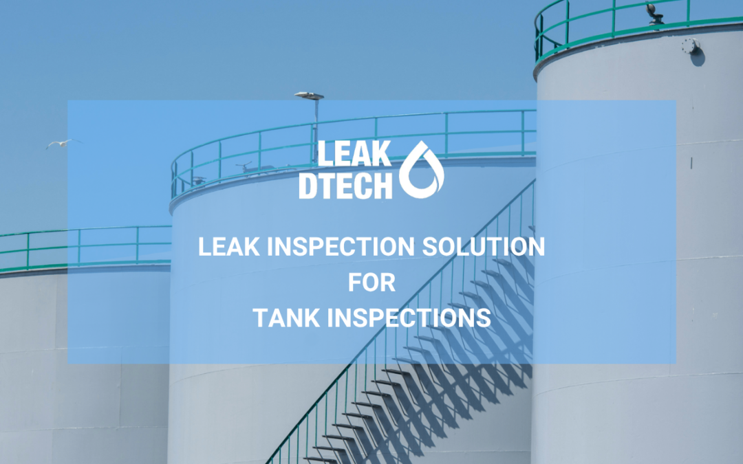 Leak Detection Solution for Tank Inspections
