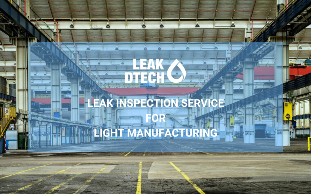 Leak Inspection Service for Light Manufacturing