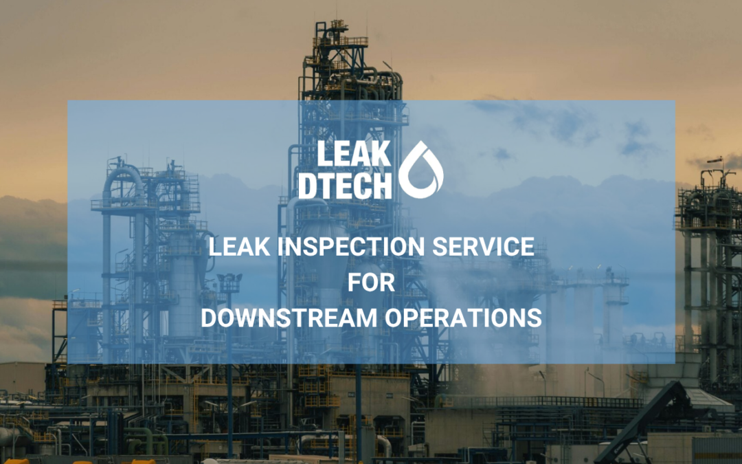 Leak Inspection Service for Downstream Operations